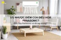 Ưu điểm và nhược điểm của điều hòa Panasonic