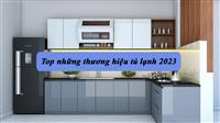 TOP 5 MẪU TỦ LẠNH ĐÁNG MUA NHẤT NĂM 2022 - 2023